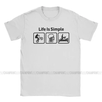 Moški Igri BMX Življenje Je Preprosta Majica s kratkimi rokavi Načrt za Danes Biker Pivo Imajo Spolne odnose Oblačila Smešno Okrogle Ovratnik Tees Ideja za Darilo T-Majice