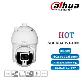 Dahua PTZ IP Camera 4K SD8A840VI-HNI zamenjajte SD6AL830V-HNI Nočni IR do 450m Podporo Hi-PoE PTZ smart metlice Omrežna Kamera