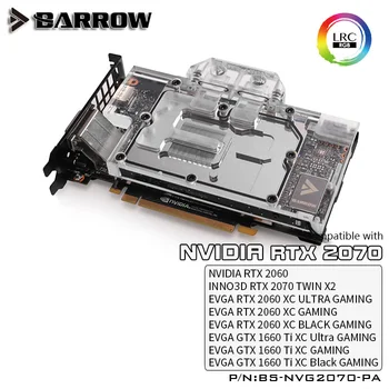 BARROW, Vodni Blok uporabite za NVIDIA RTX2070 Ustanovitelji Edition/Referenčna Izdaja/EVGA 2060/GTX1660Ti Polno Kritje GPU sklop D-RGB 3PIN