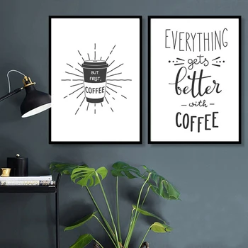 Kava je Vedno Dobra Ideja, Kuhinja Platna Slike Črno-Bele Plakate Natisne Nordijska Wall Art Slike za Dom Dekor