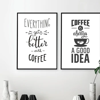 Kava je Vedno Dobra Ideja, Kuhinja Platna Slike Črno-Bele Plakate Natisne Nordijska Wall Art Slike za Dom Dekor
